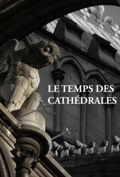 poster Le temps des cathédrales - Saison  01  (1980)