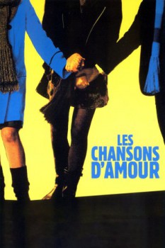 poster Les Chansons d'amour  (2007)