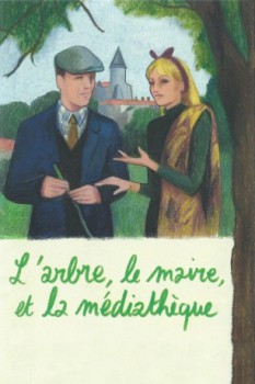 poster L'Arbre, le Maire et la Médiathèque  (1993)