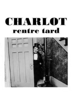 poster Charlot rentre tard  (1916)