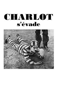 poster Charlot s'évade  (1917)